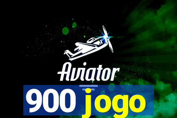 900 jogo